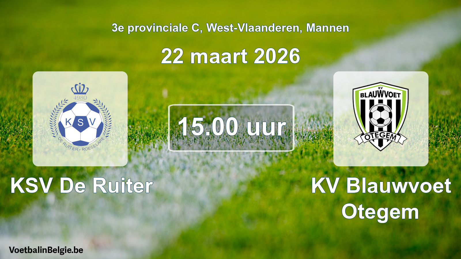 Scheduled match men football: KSV De Ruiter - KV Blauwvoet Otegem (22 March 2026)