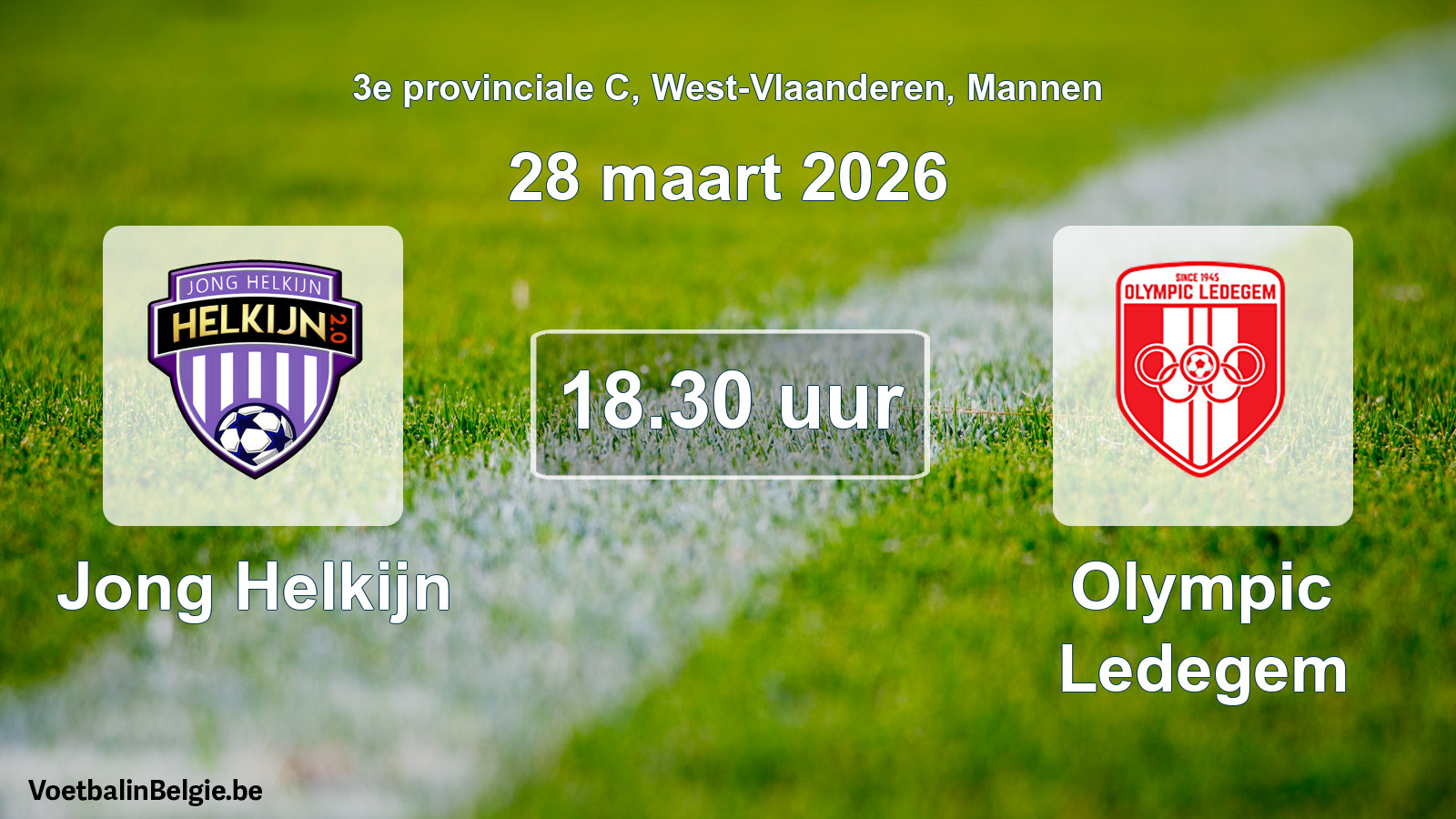 Scheduled match men football: Jong Helkijn - Olympic Ledegem (28 March 2026)