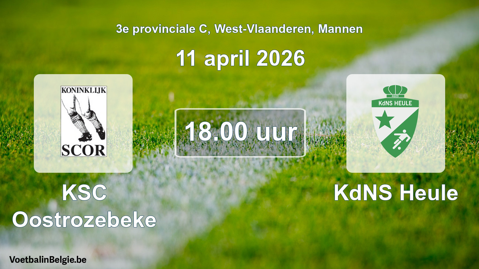 Match prévu football hommes: KSC Oostrozebeke - KdNS Heule (11 avril 2026)
