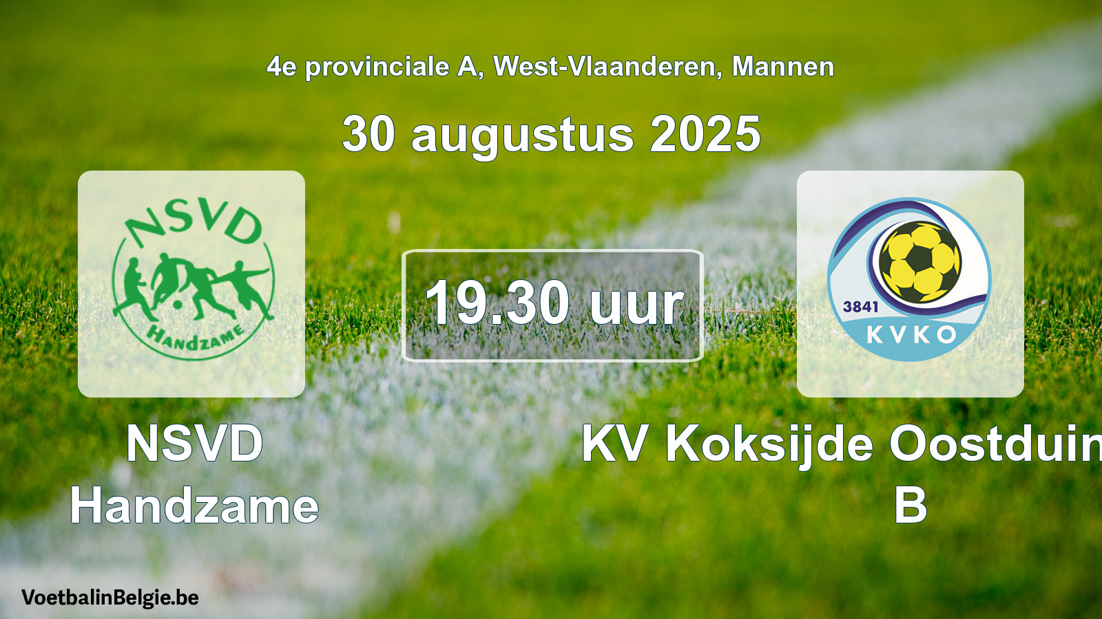 Scheduled match men football: NSVD Handzame - KV Koksijde Oostduinkerke B (30 August 2025)