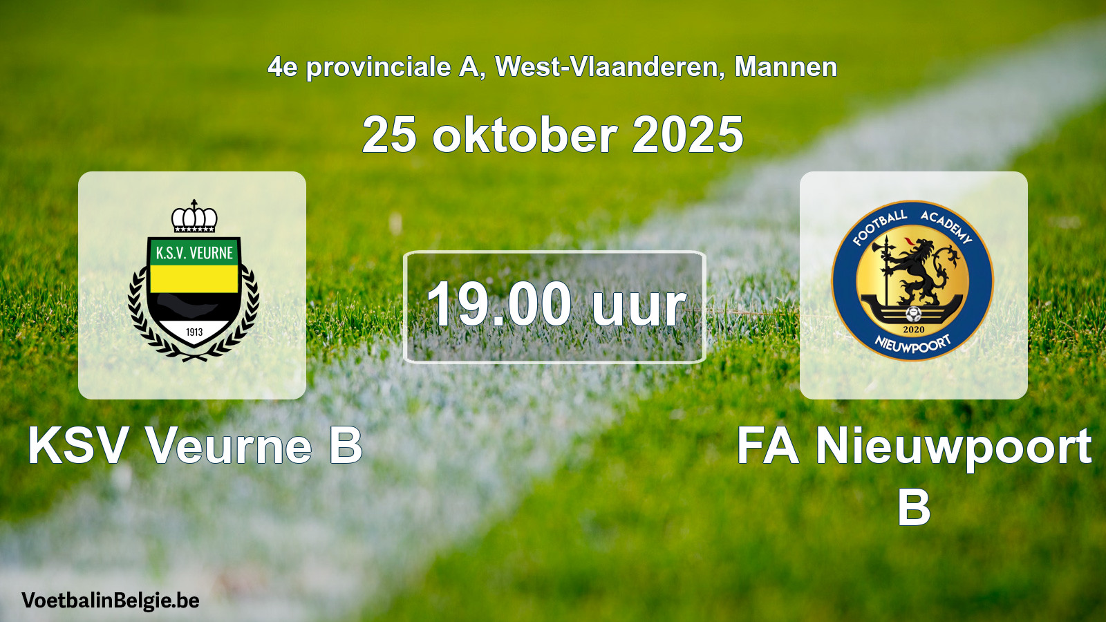Scheduled match men football: KSV Veurne B - FA Nieuwpoort B (25 October 2025)
