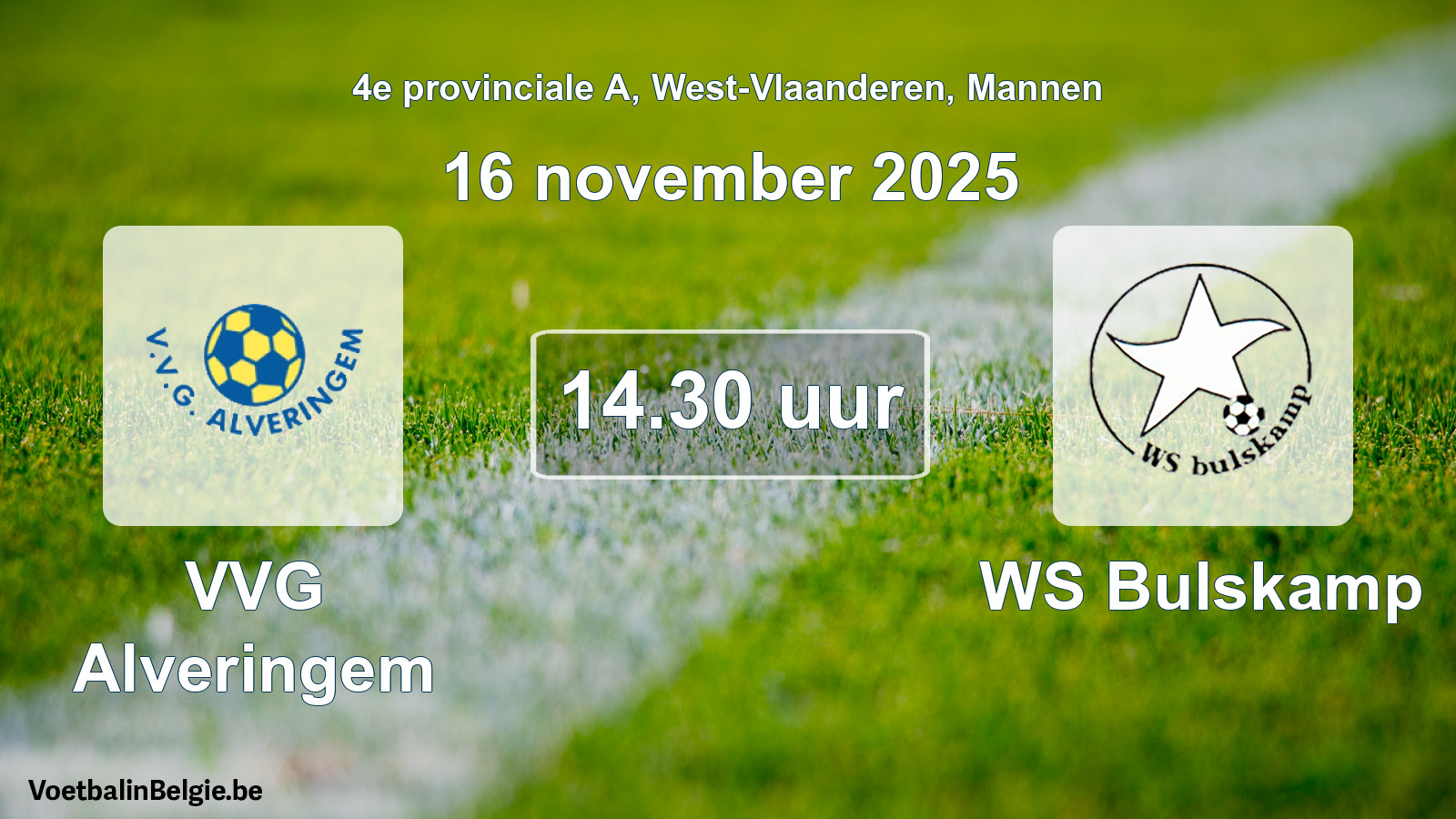 Scheduled match men football: VVG Alveringem - WS Bulskamp (16 November 2025)