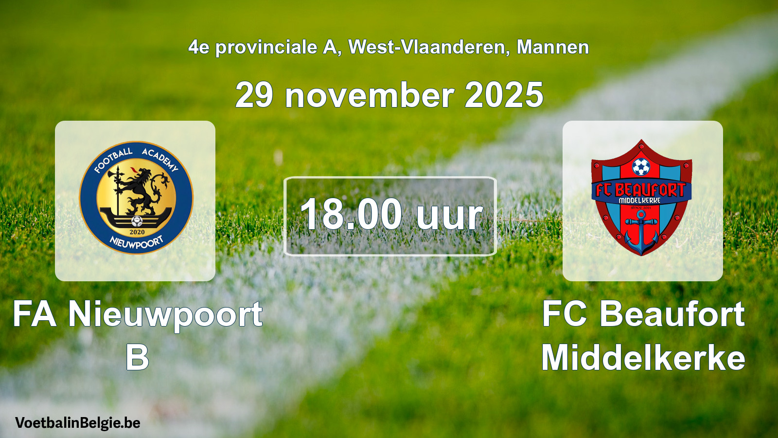 Geplantes Spiel männer-Fußball: FA Nieuwpoort B - FC Beaufort Middelkerke (29 November 2025)