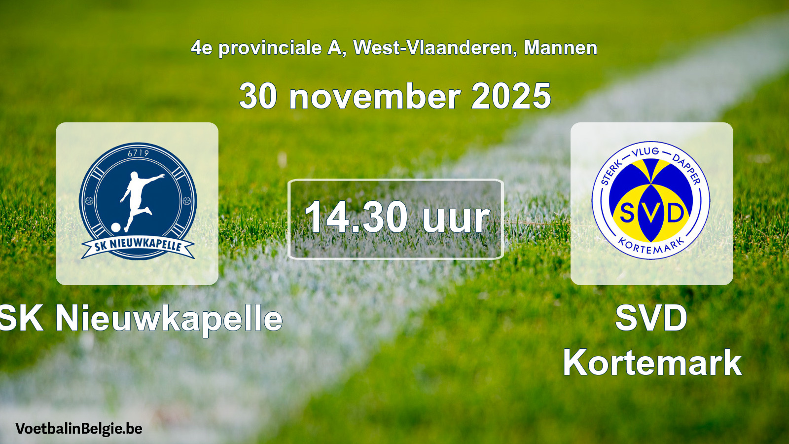 Geplantes Spiel männer-Fußball: SK Nieuwkapelle - SVD Kortemark (30 November 2025)