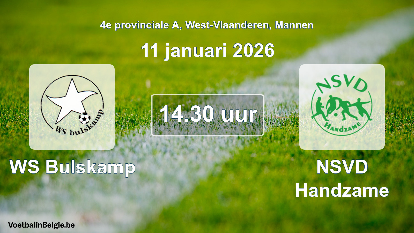 Scheduled match men football: WS Bulskamp - NSVD Handzame (11 January 2026)