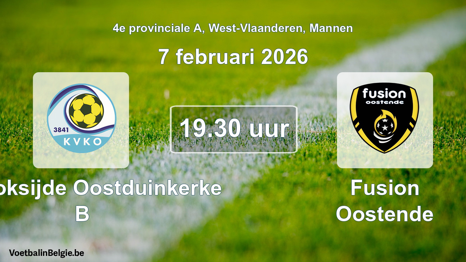 Scheduled match men football: KV Koksijde Oostduinkerke B - Fusion Oostende (7 February 2026)