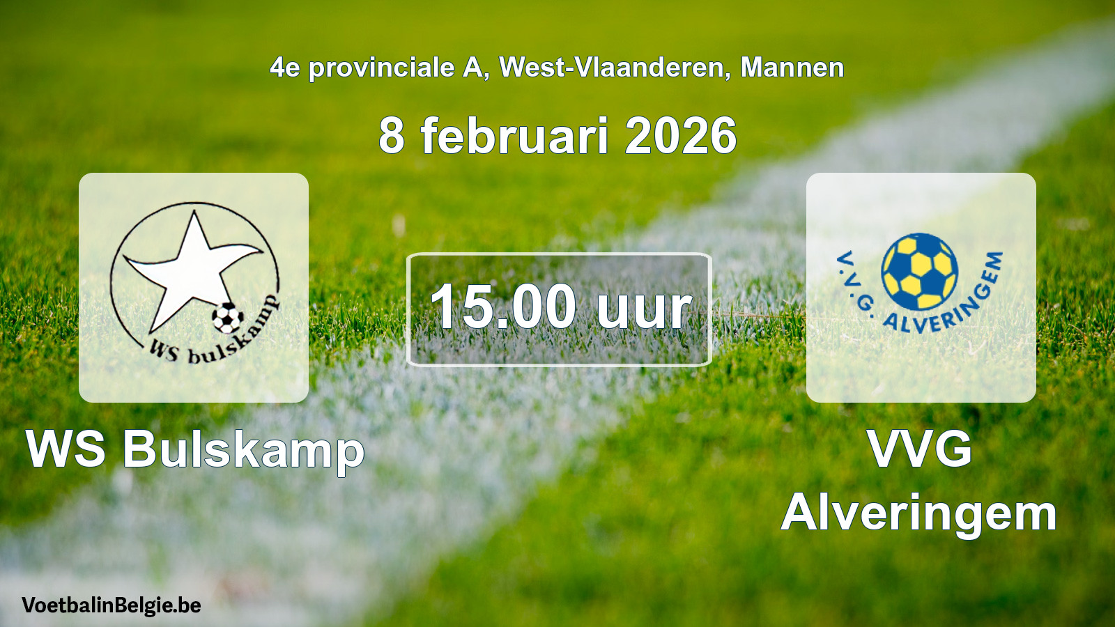 Match prévu football hommes: WS Bulskamp - VVG Alveringem (8 février 2026)