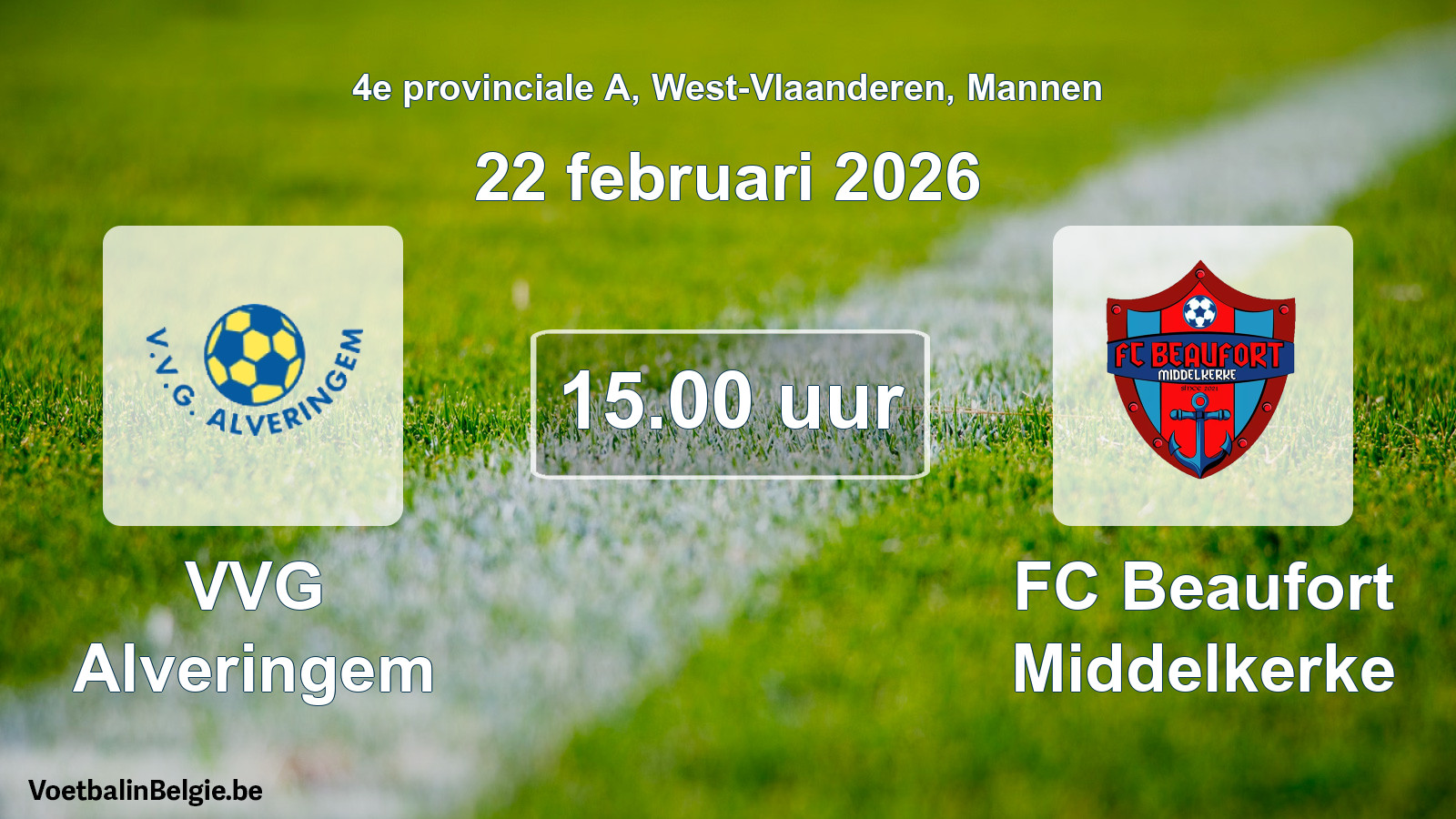 Scheduled match men football: VVG Alveringem - FC Beaufort Middelkerke (22 February 2026)