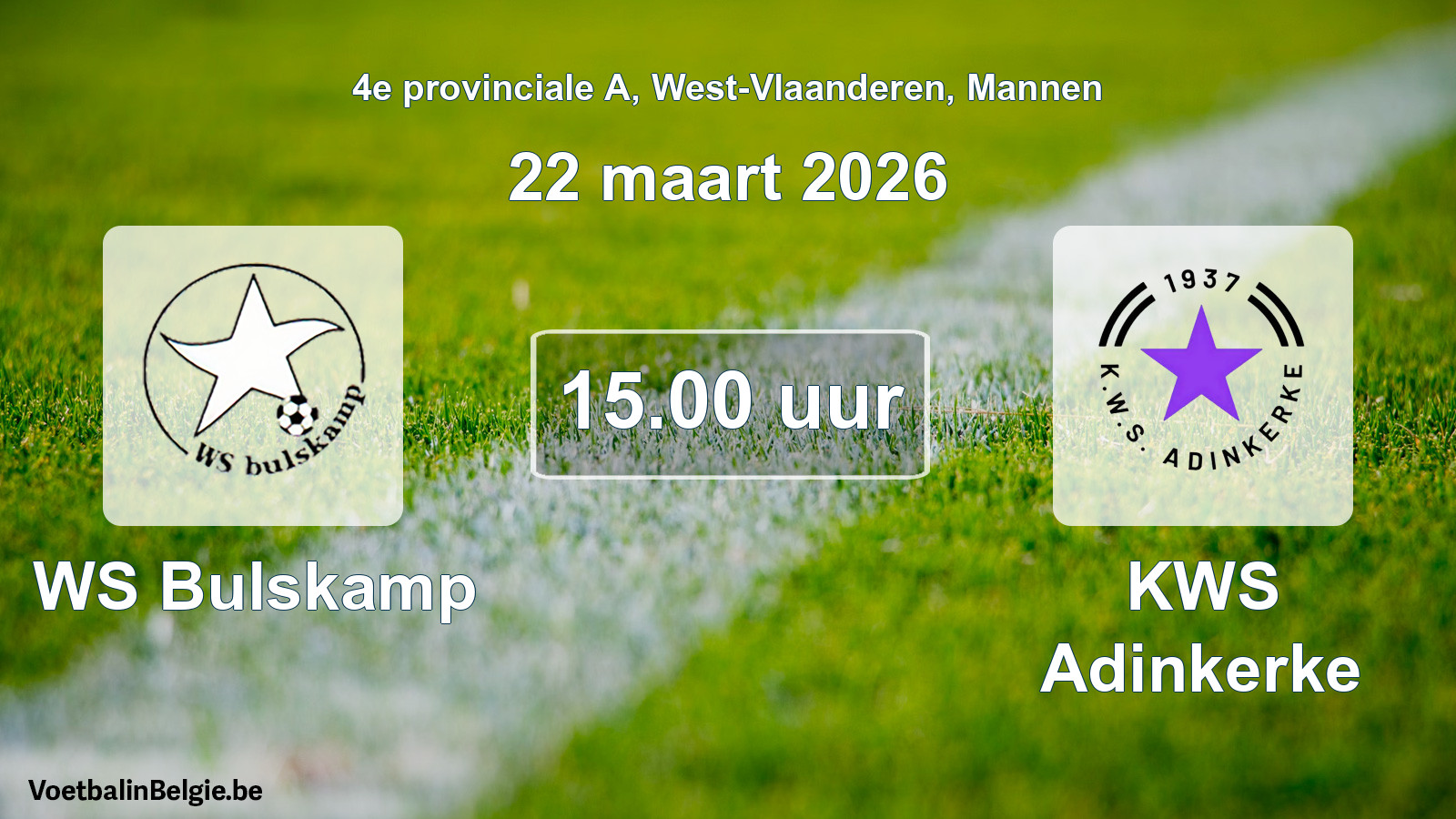 Scheduled match men football: WS Bulskamp - KWS Adinkerke (22 March 2026)