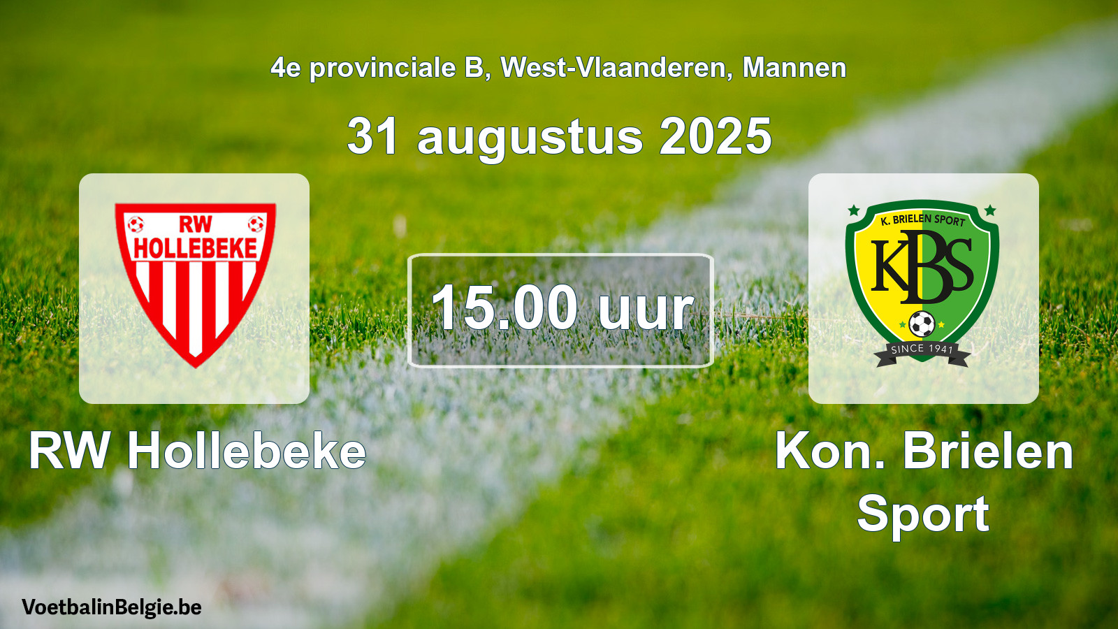 Geplande wedstrijd mannenvoetbal: RW Hollebeke - Kon. Brielen Sport (31 augustus 2025)