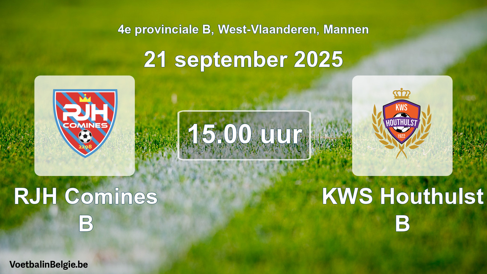Scheduled match men football: RJH Comines B - KWS Houthulst B (21 September 2025)