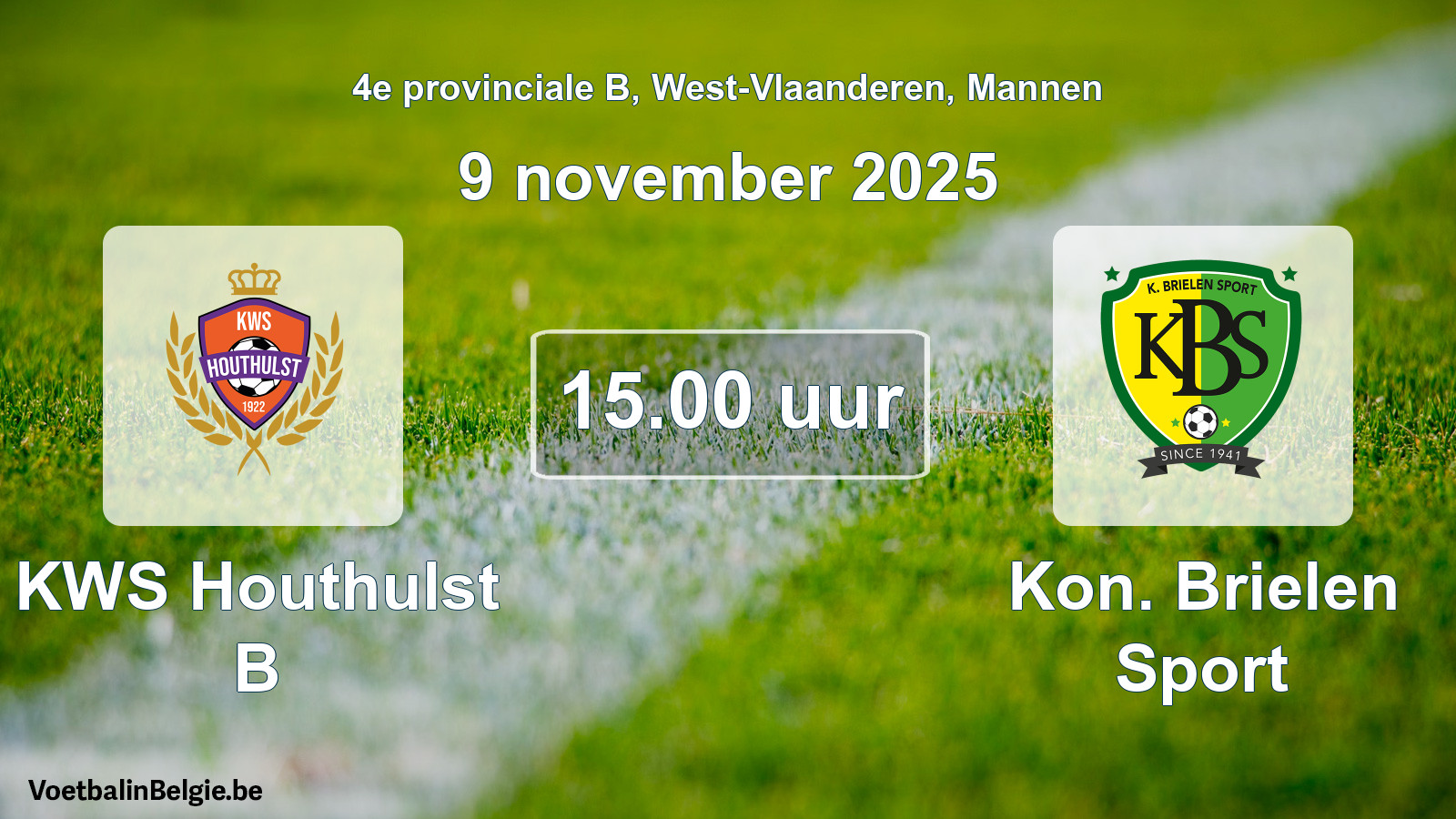 Scheduled match men football: KWS Houthulst B - Kon. Brielen Sport (9 November 2025)