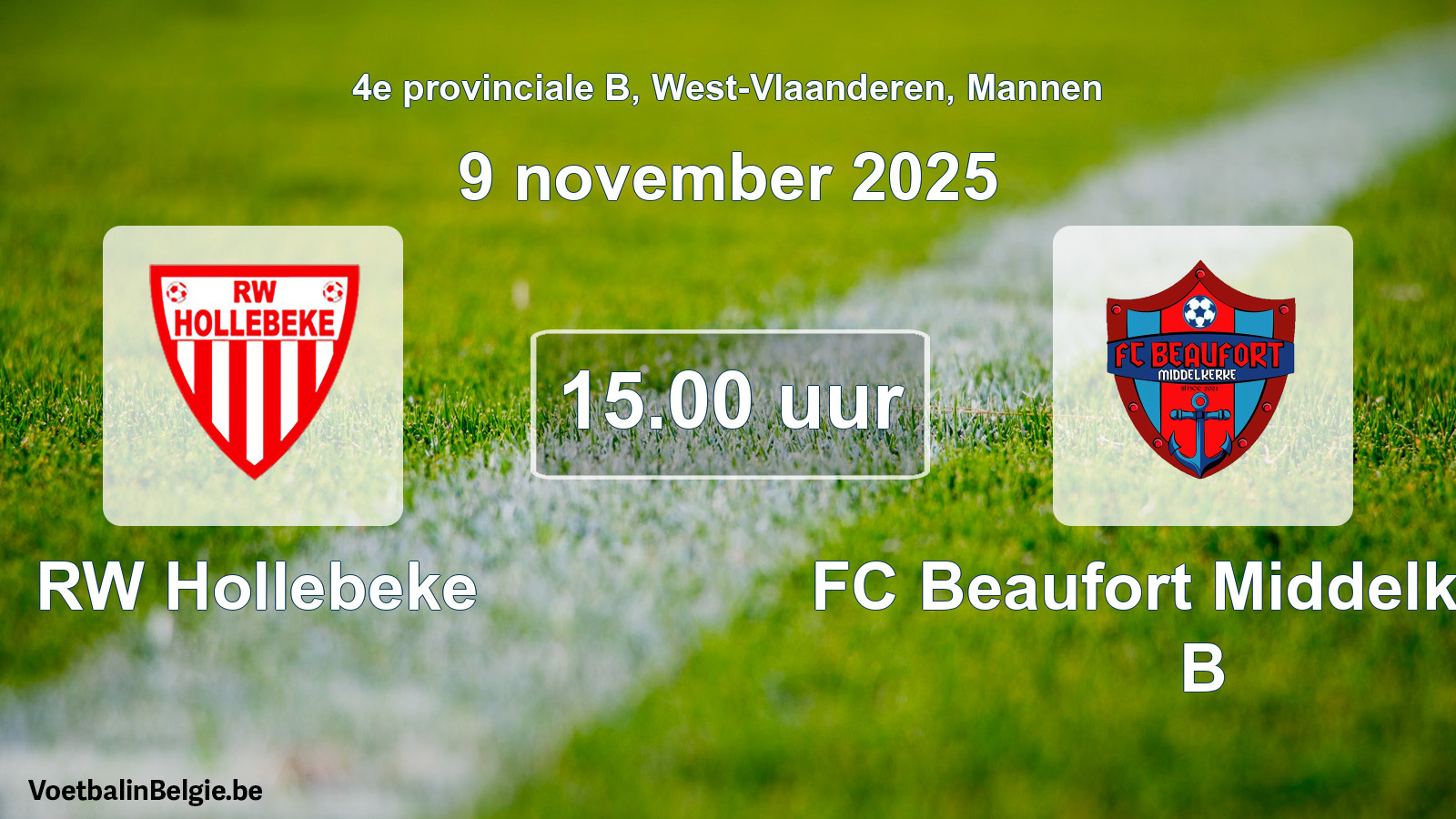 Scheduled match men football: RW Hollebeke - FC Beaufort Middelkerke B (9 November 2025)