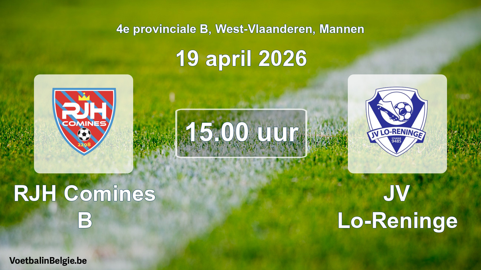 Scheduled match men football: RJH Comines B - JV Lo-Reninge (19 April 2026)