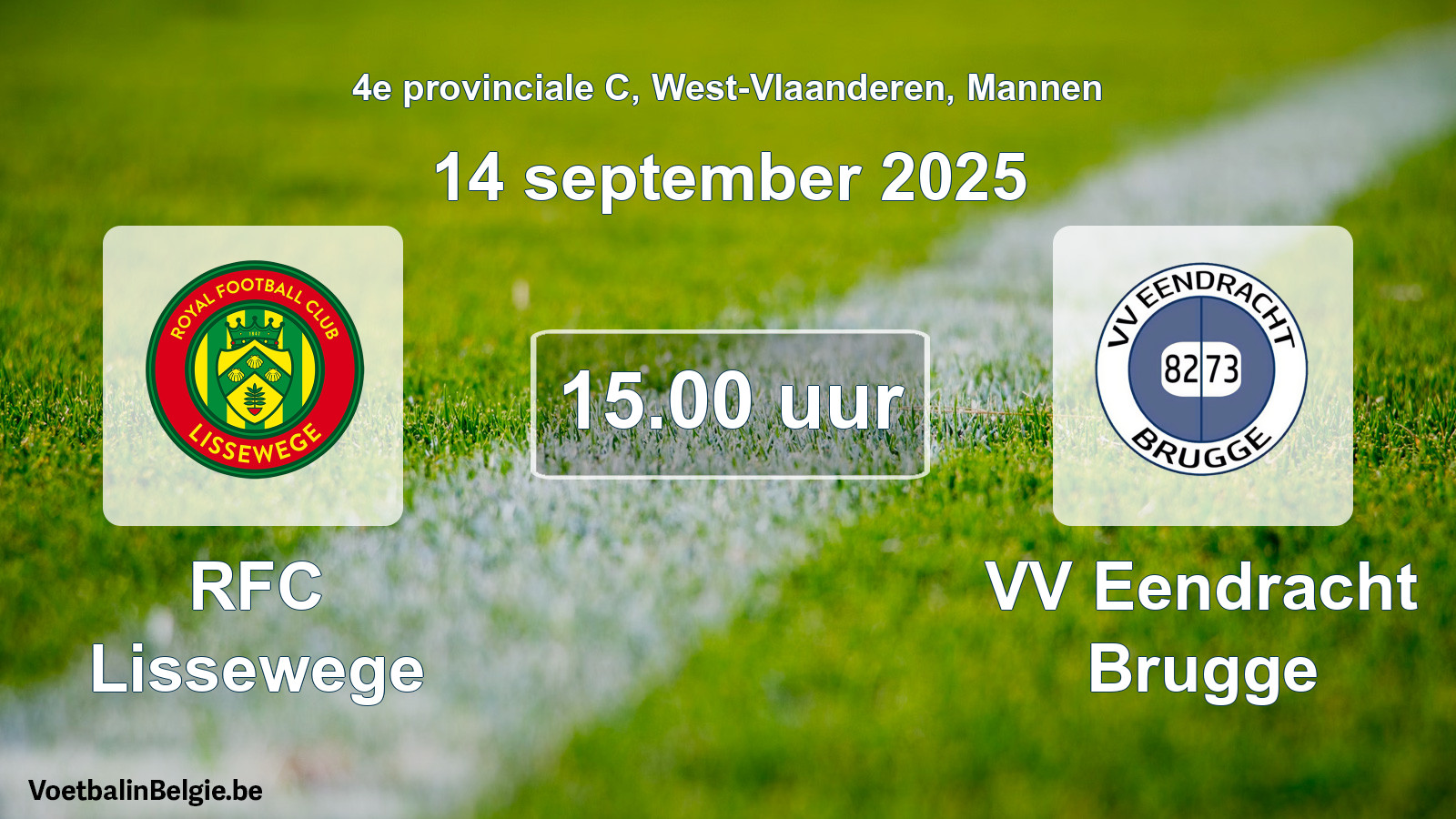 Scheduled match men football: RFC Lissewege - VV Eendracht Brugge (14 September 2025)