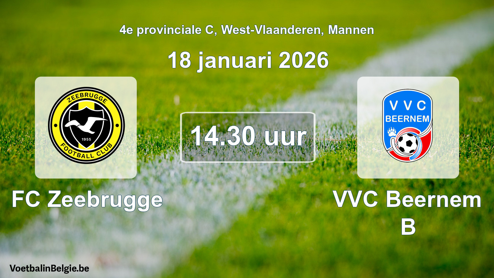 Scheduled match men football: FC Zeebrugge - VVC Beernem B (18 January 2026)