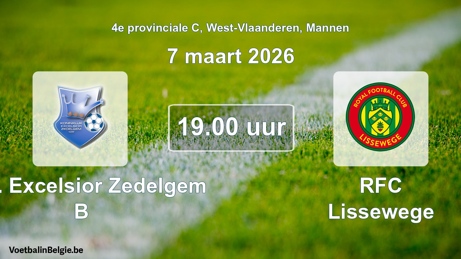 Scheduled match men football: Kon. Excelsior Zedelgem B - RFC Lissewege (7 March 2026)