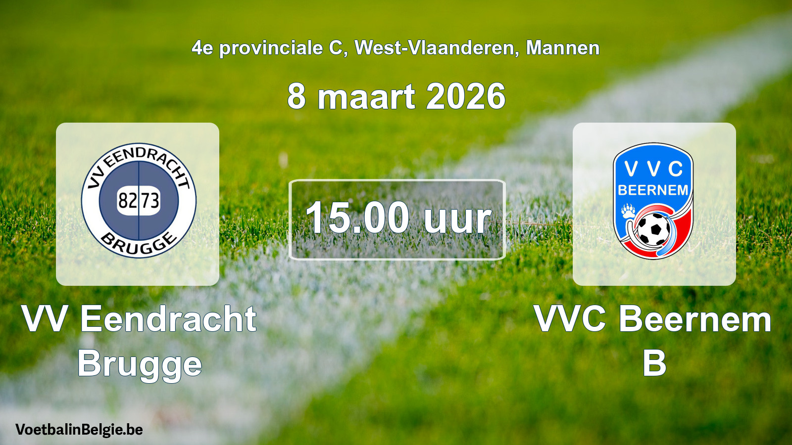 Scheduled match men football: VV Eendracht Brugge - VVC Beernem B (8 March 2026)