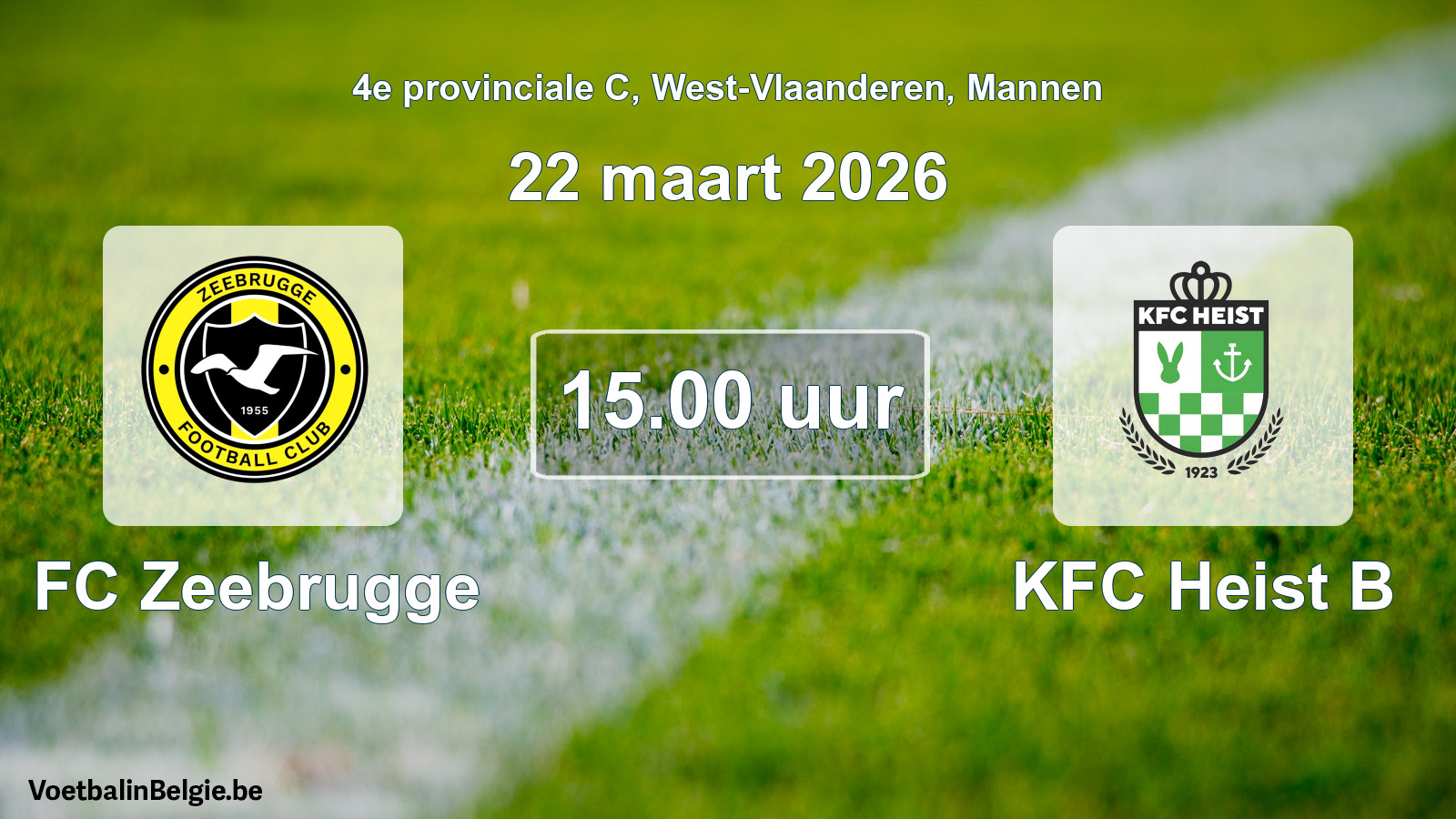 Scheduled match men football: FC Zeebrugge - KFC Heist B (22 March 2026)