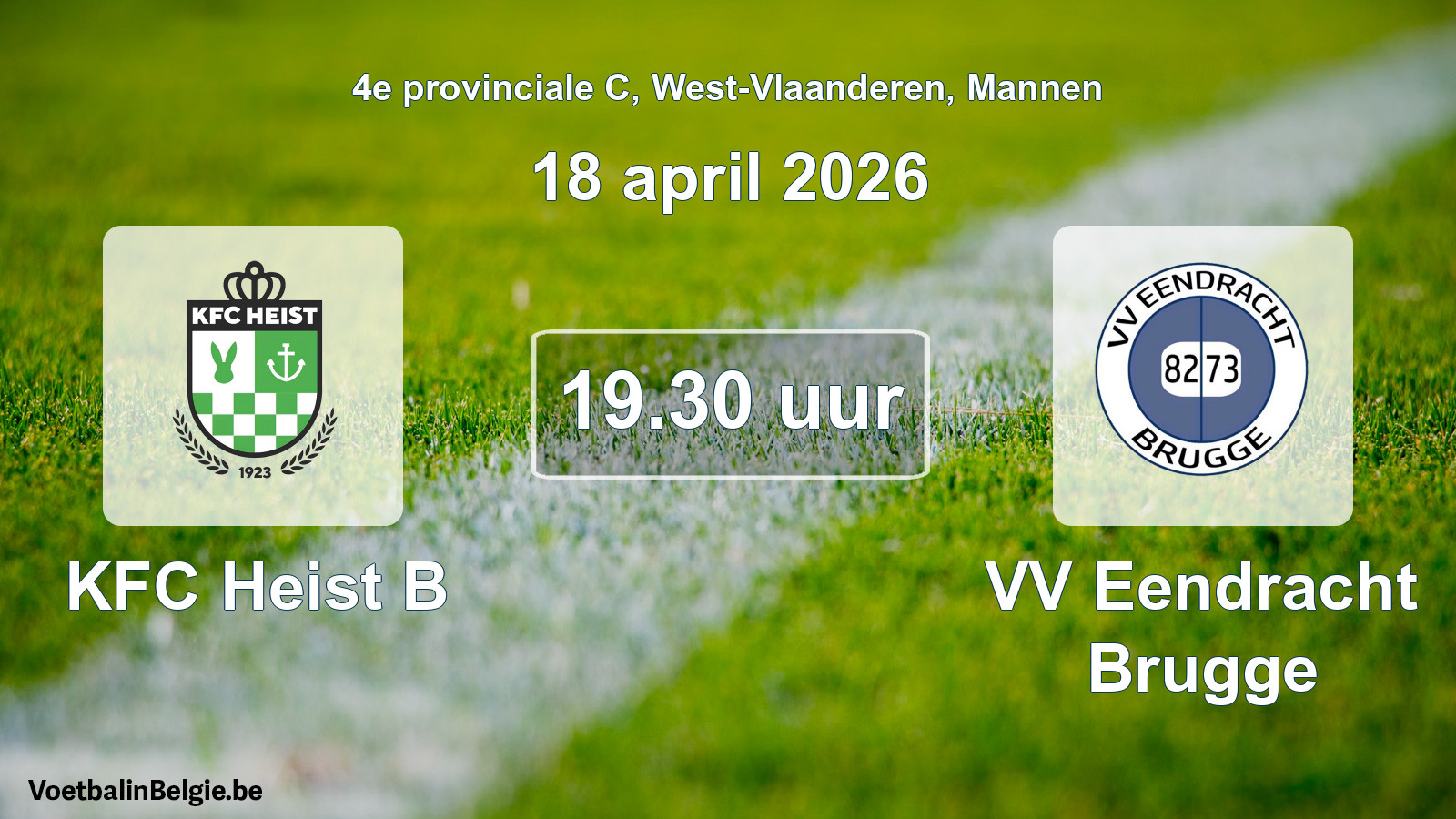 Scheduled match men football: KFC Heist B - VV Eendracht Brugge (18 April 2026)