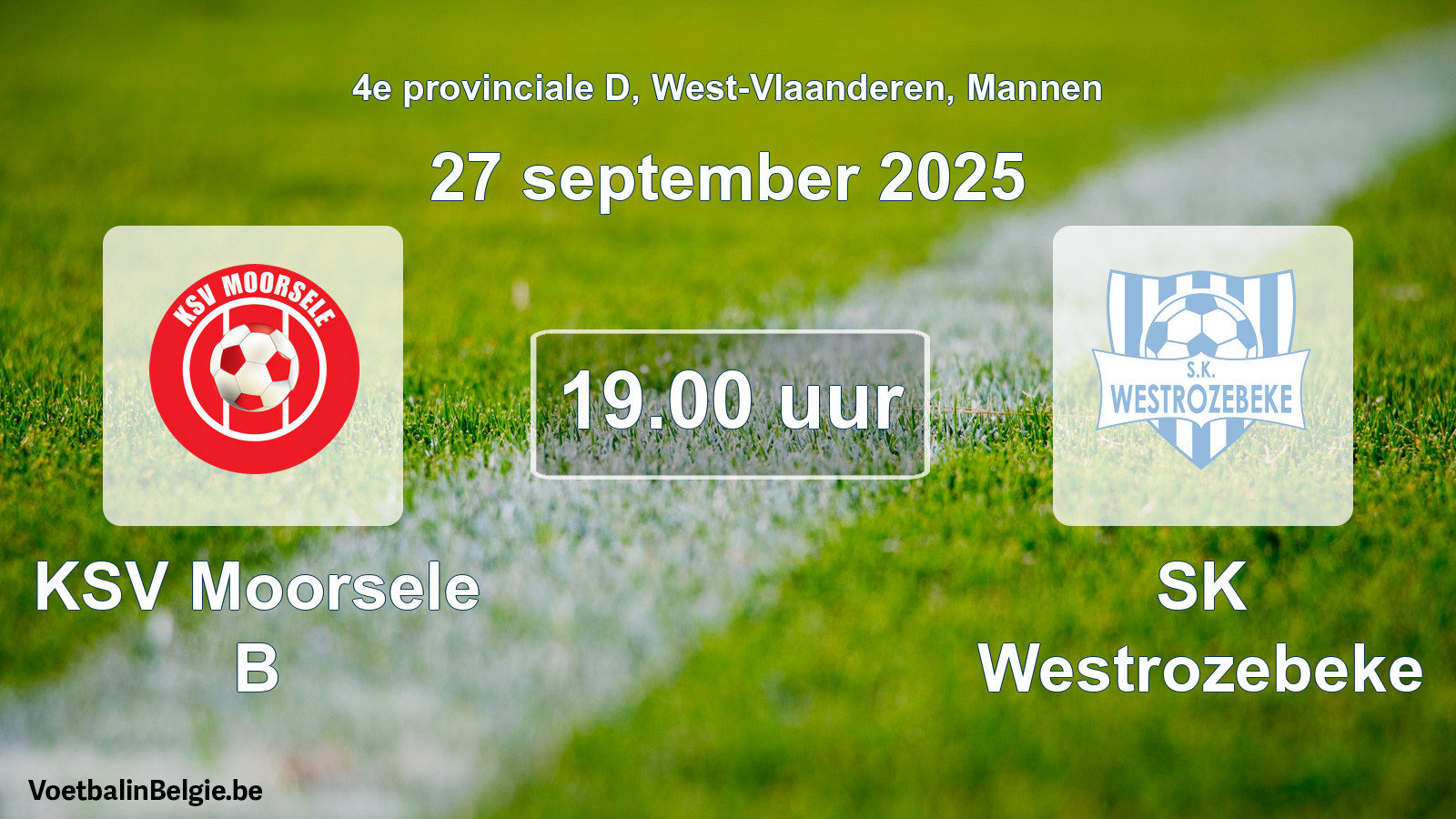 Scheduled match men football: KSV Moorsele B - SK Westrozebeke (27 September 2025)