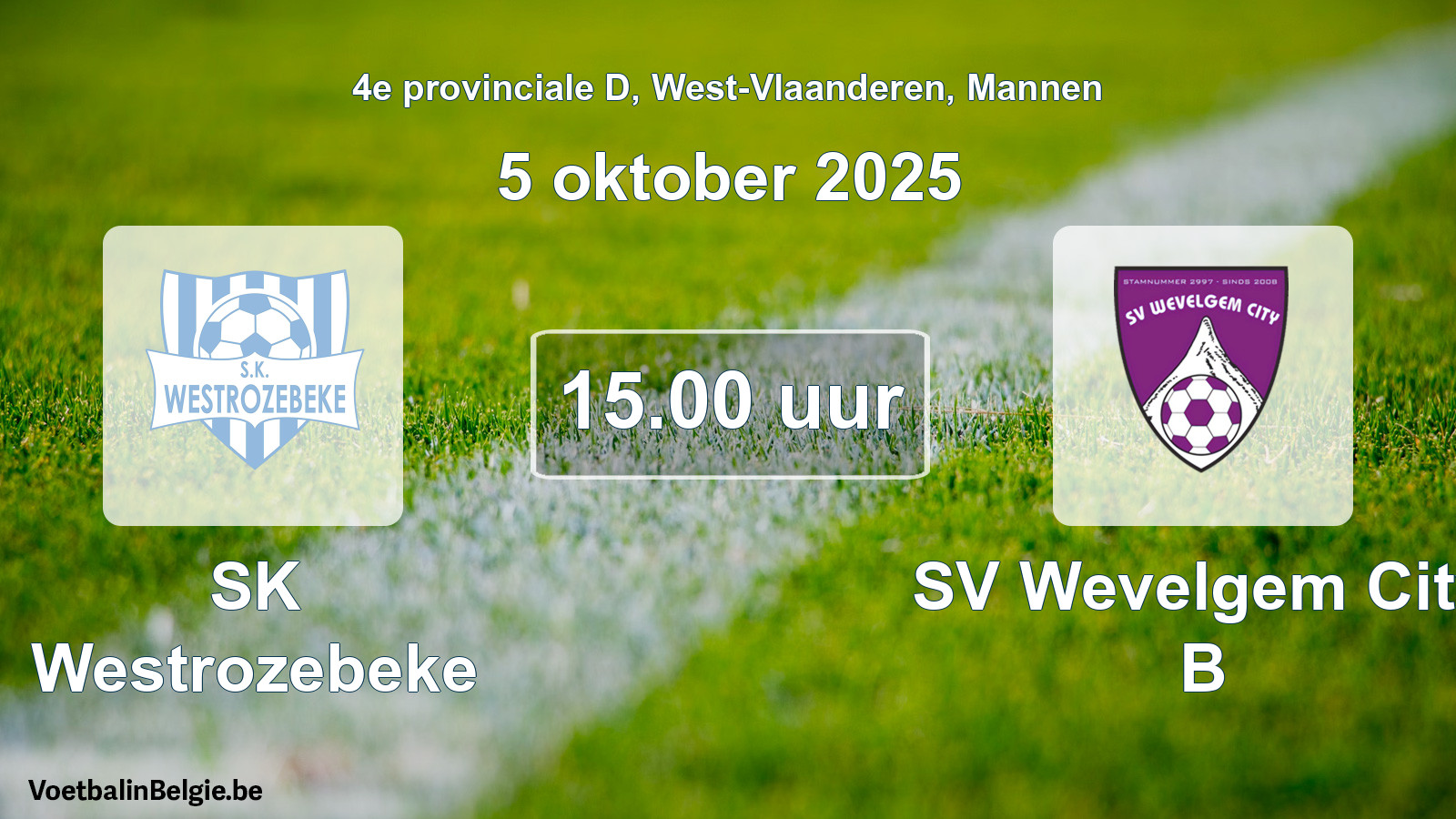 Scheduled match men football: SK Westrozebeke - SV Wevelgem City B (5 October 2025)