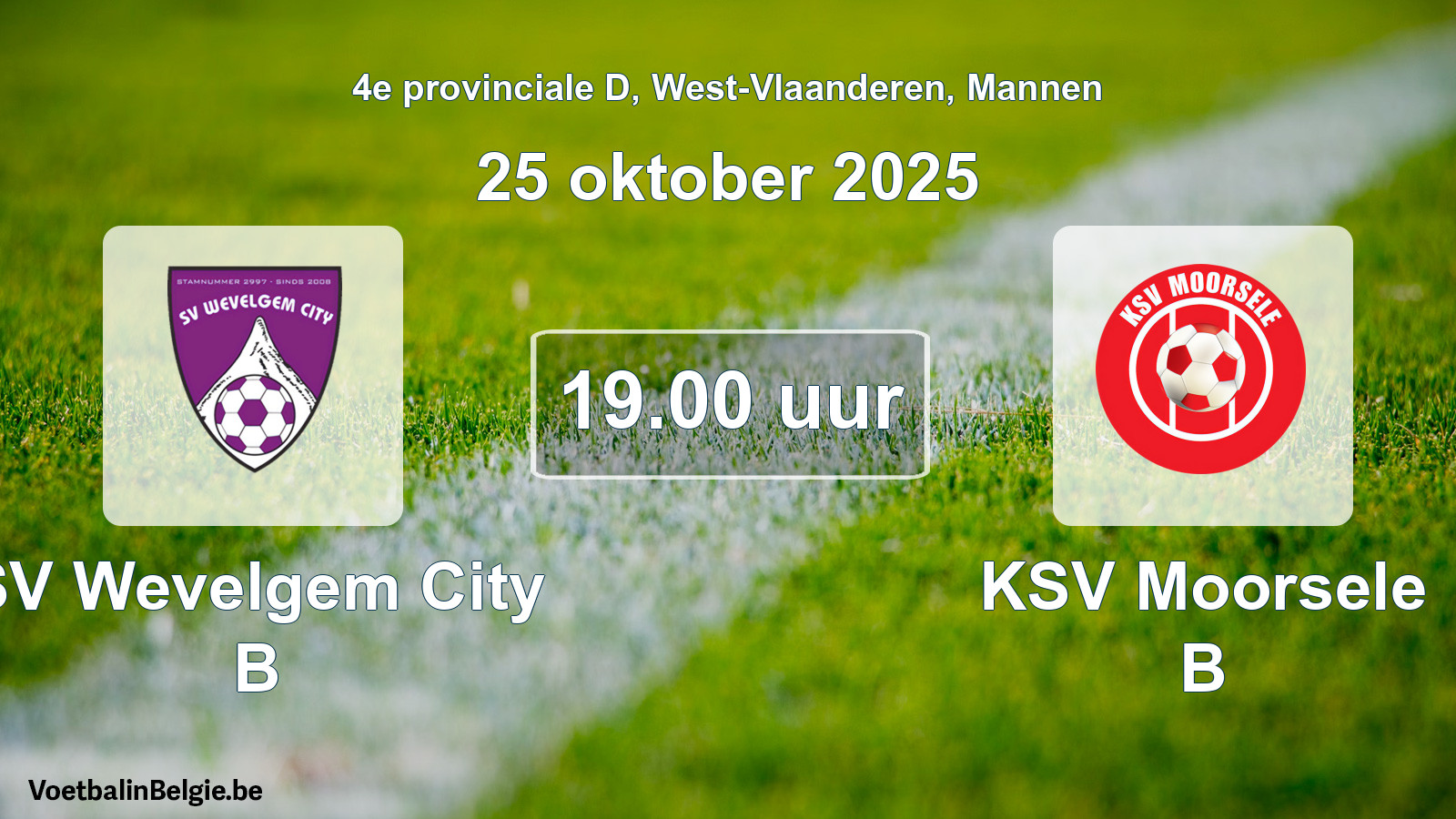 Scheduled match men football: SV Wevelgem City B - KSV Moorsele B (25 October 2025)