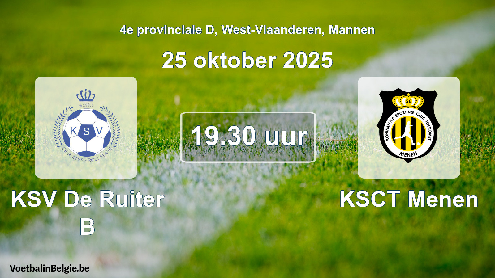 Geplande wedstrijd mannenvoetbal: KSV De Ruiter B - KSCT Menen (25 oktober 2025)