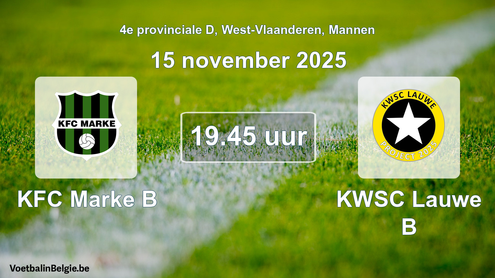 Geplande wedstrijd mannenvoetbal: KFC Marke B - KWSC Lauwe B (15 november 2025)