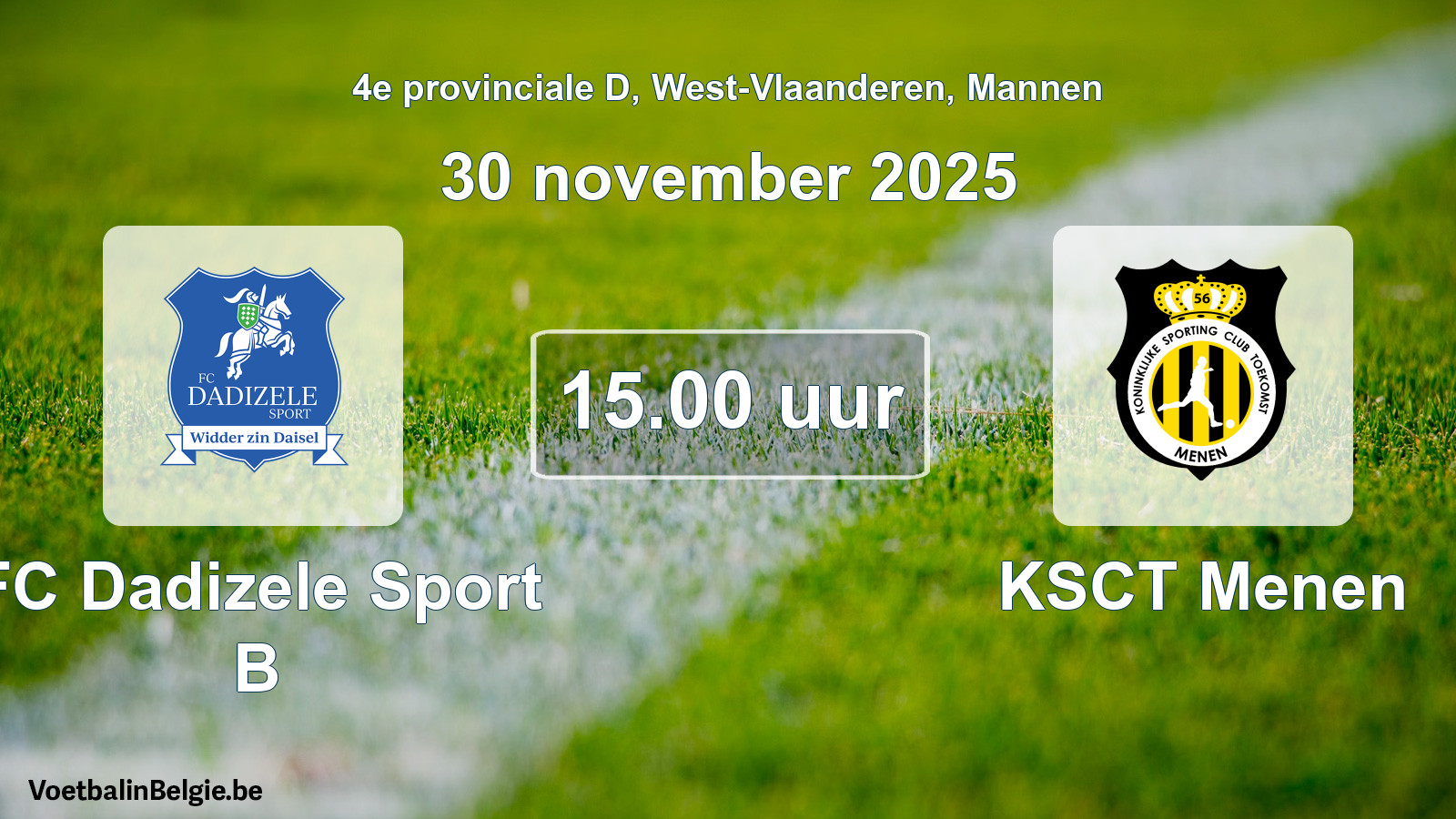 Geplande wedstrijd mannenvoetbal: FC Dadizele Sport B - KSCT Menen (30 november 2025)