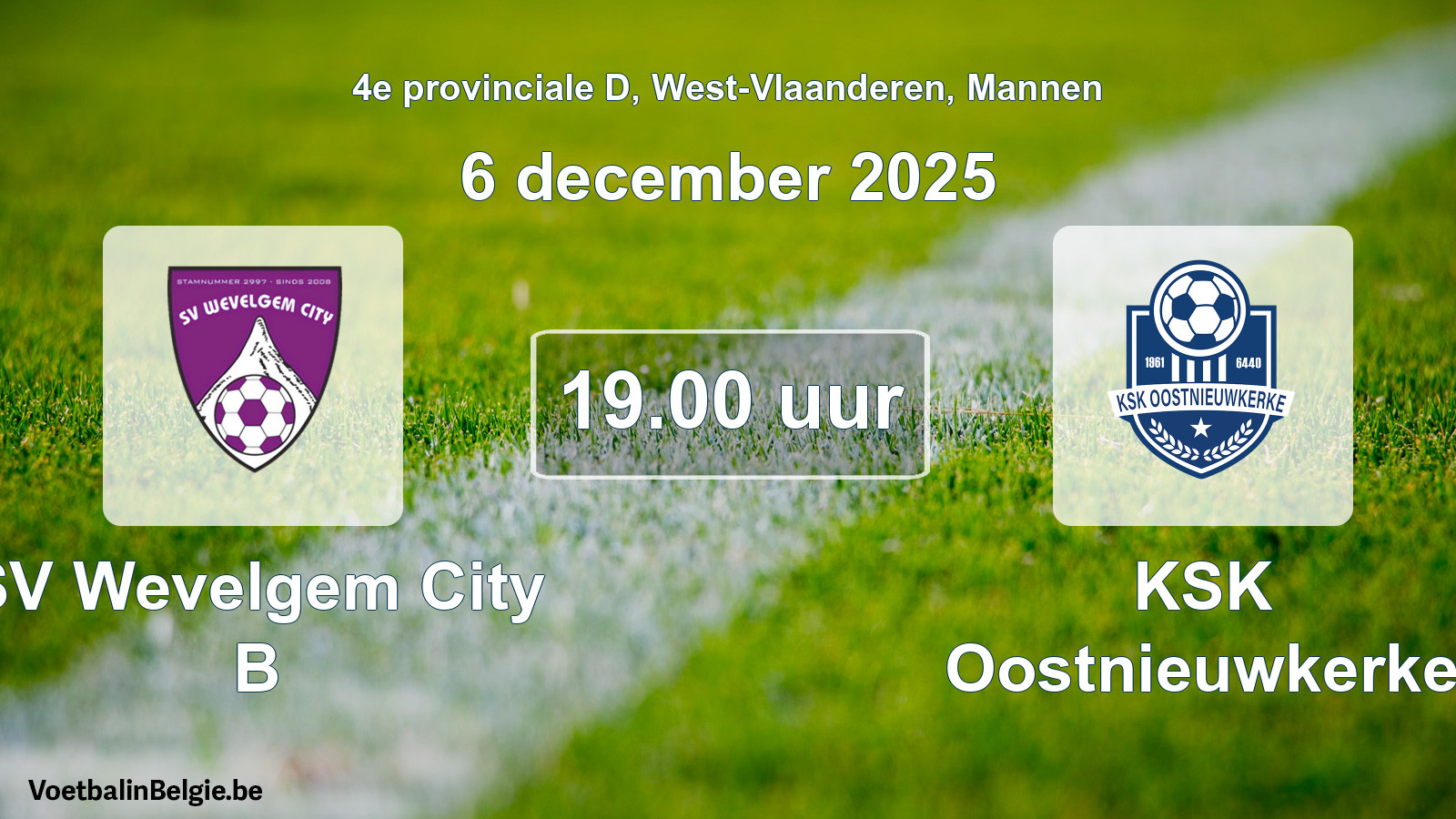 Scheduled match men football: SV Wevelgem City B - KSK Oostnieuwkerke (6 December 2025)