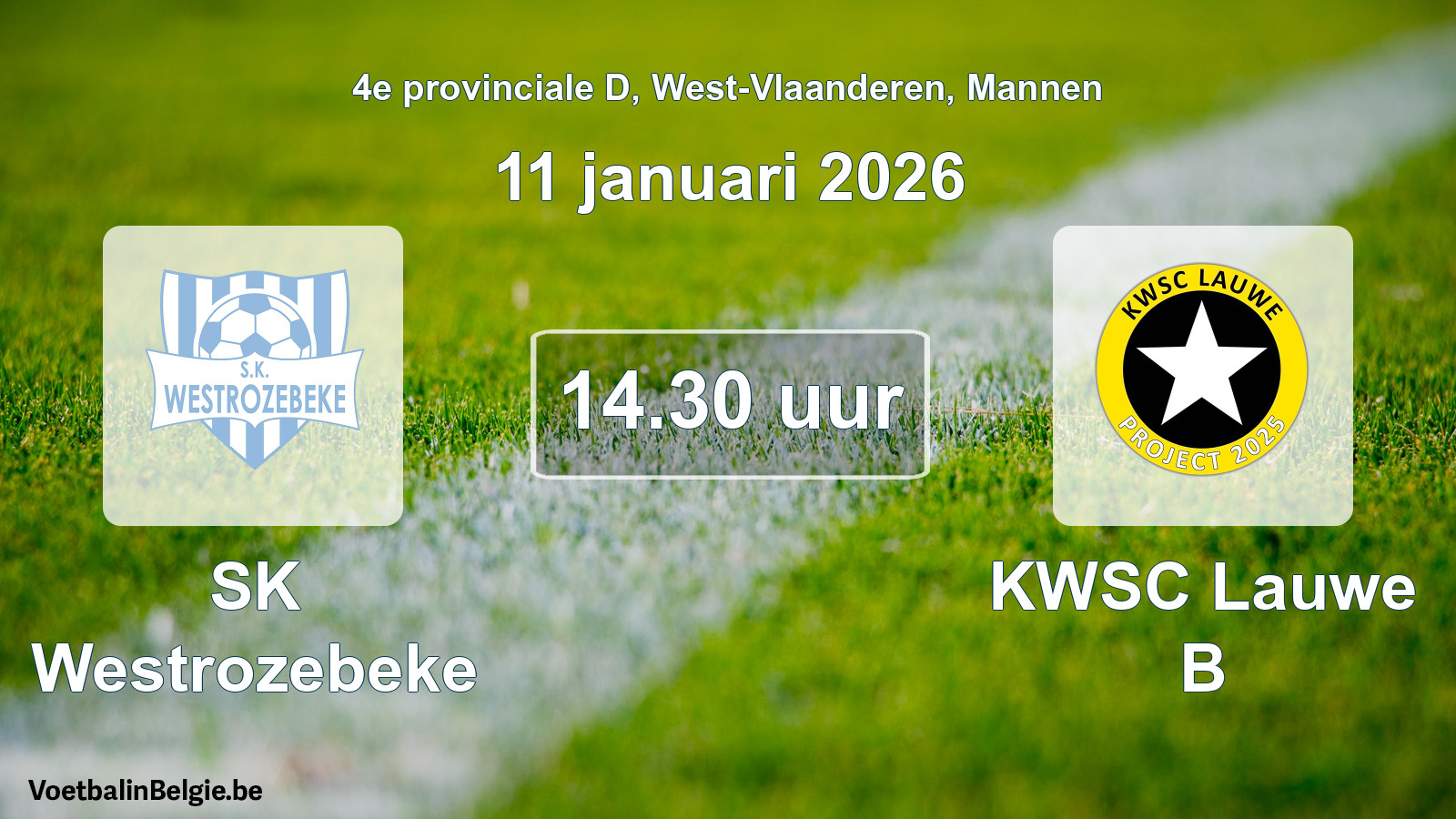 Geplantes Spiel männer-Fußball: SK Westrozebeke - KWSC Lauwe B (11 Januar 2026)