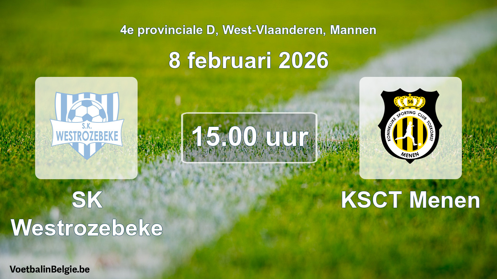 Scheduled match men football: SK Westrozebeke - KSCT Menen (8 February 2026)