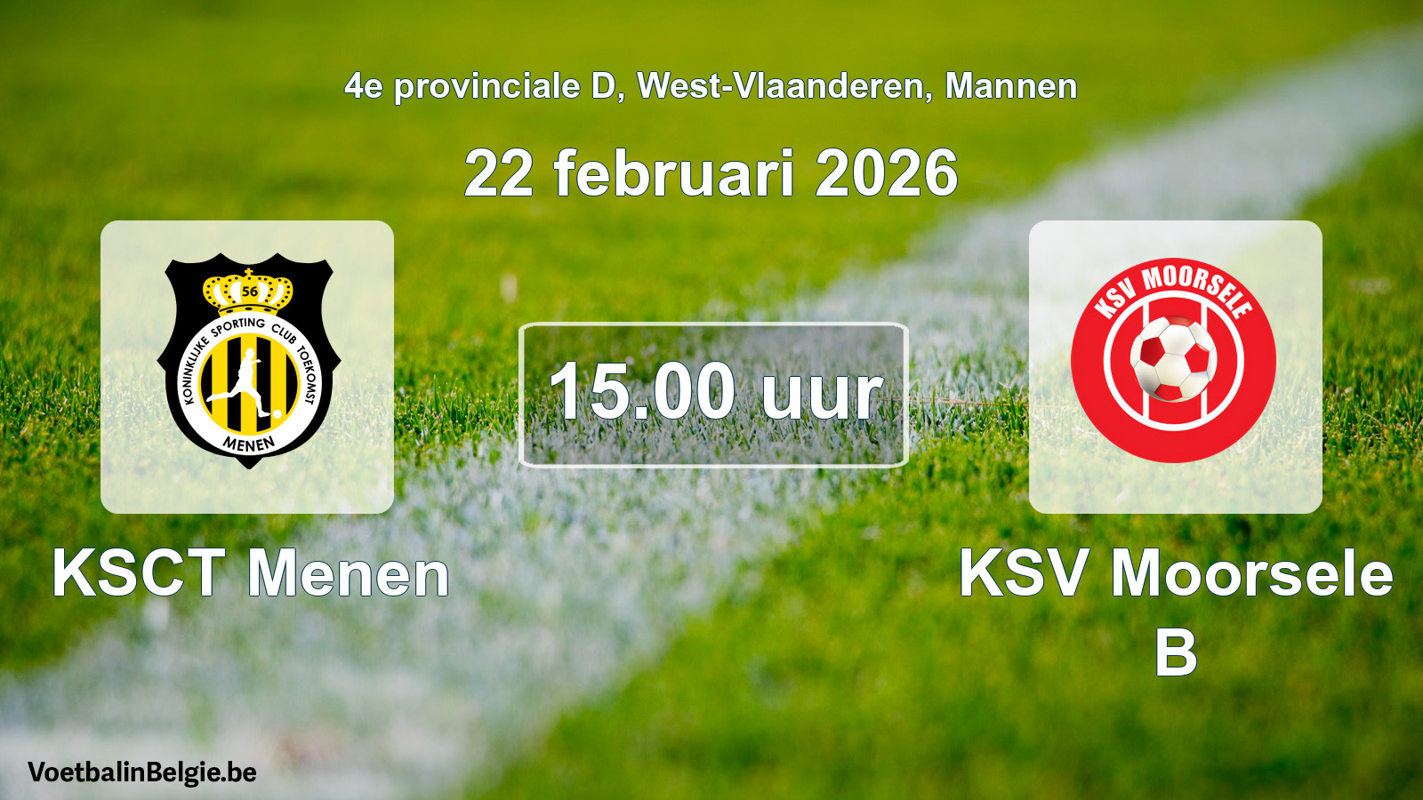 Scheduled match men football: KSCT Menen - KSV Moorsele B (22 February 2026)