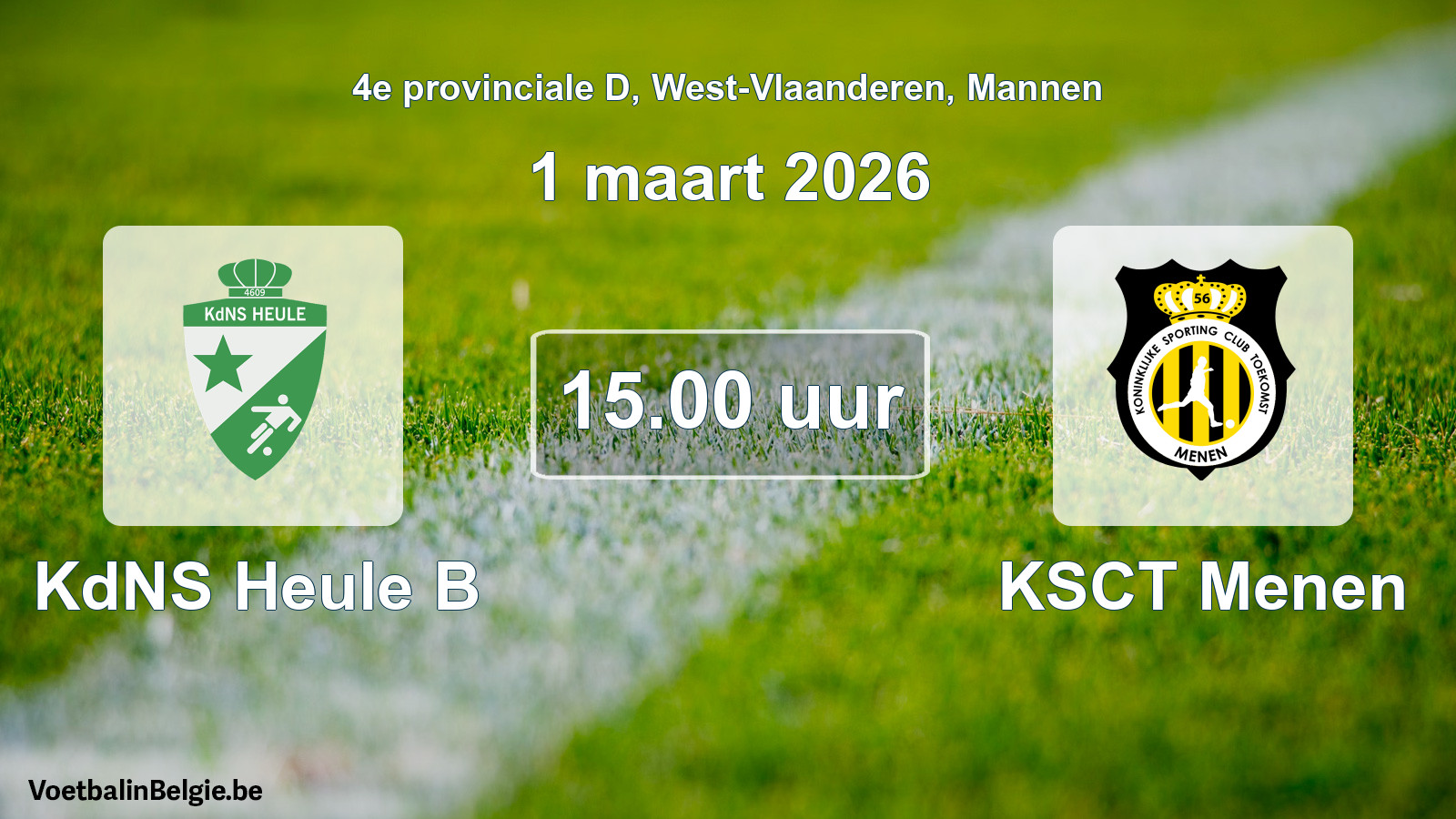 Scheduled match men football: KdNS Heule B - KSCT Menen (1 March 2026)