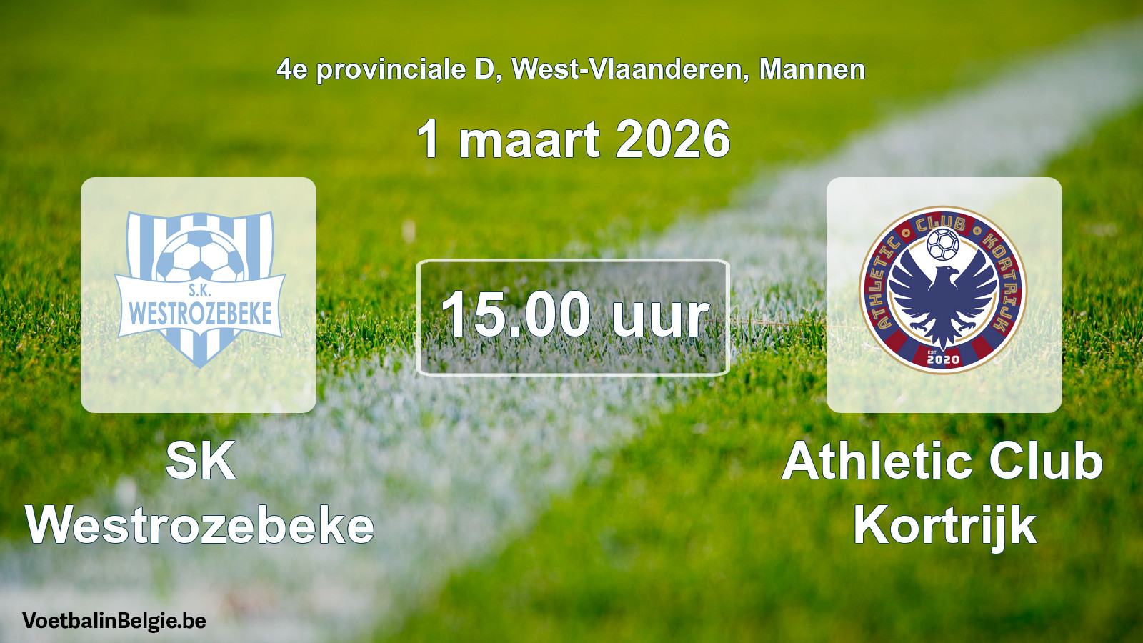 Scheduled match men football: SK Westrozebeke - Athletic Club Kortrijk (1 March 2026)