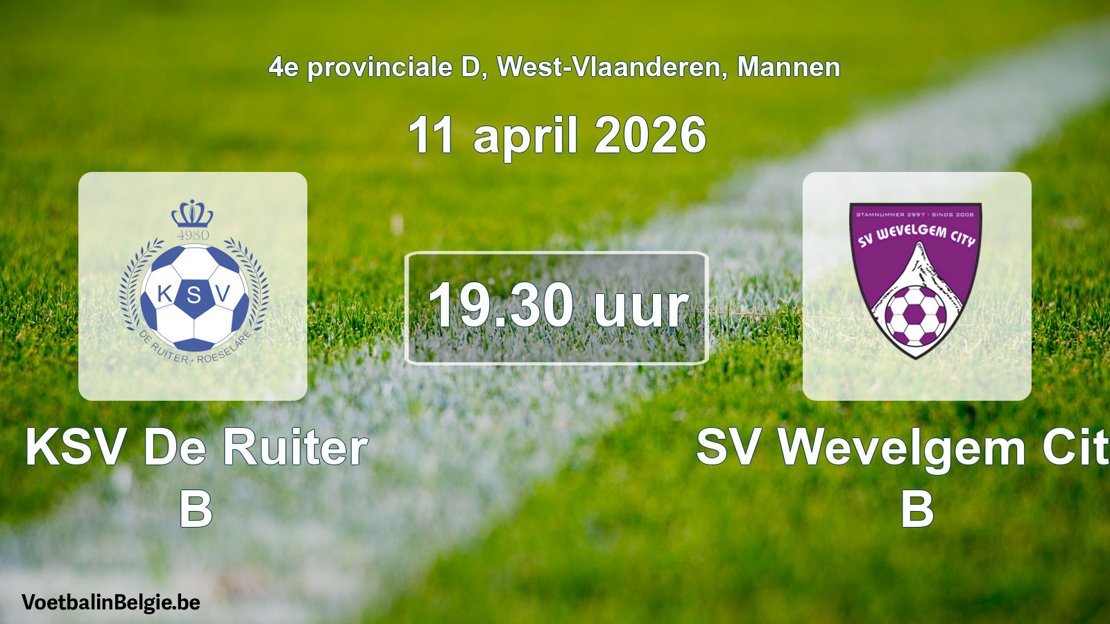 Scheduled match men football: KSV De Ruiter B - SV Wevelgem City B (11 April 2026)