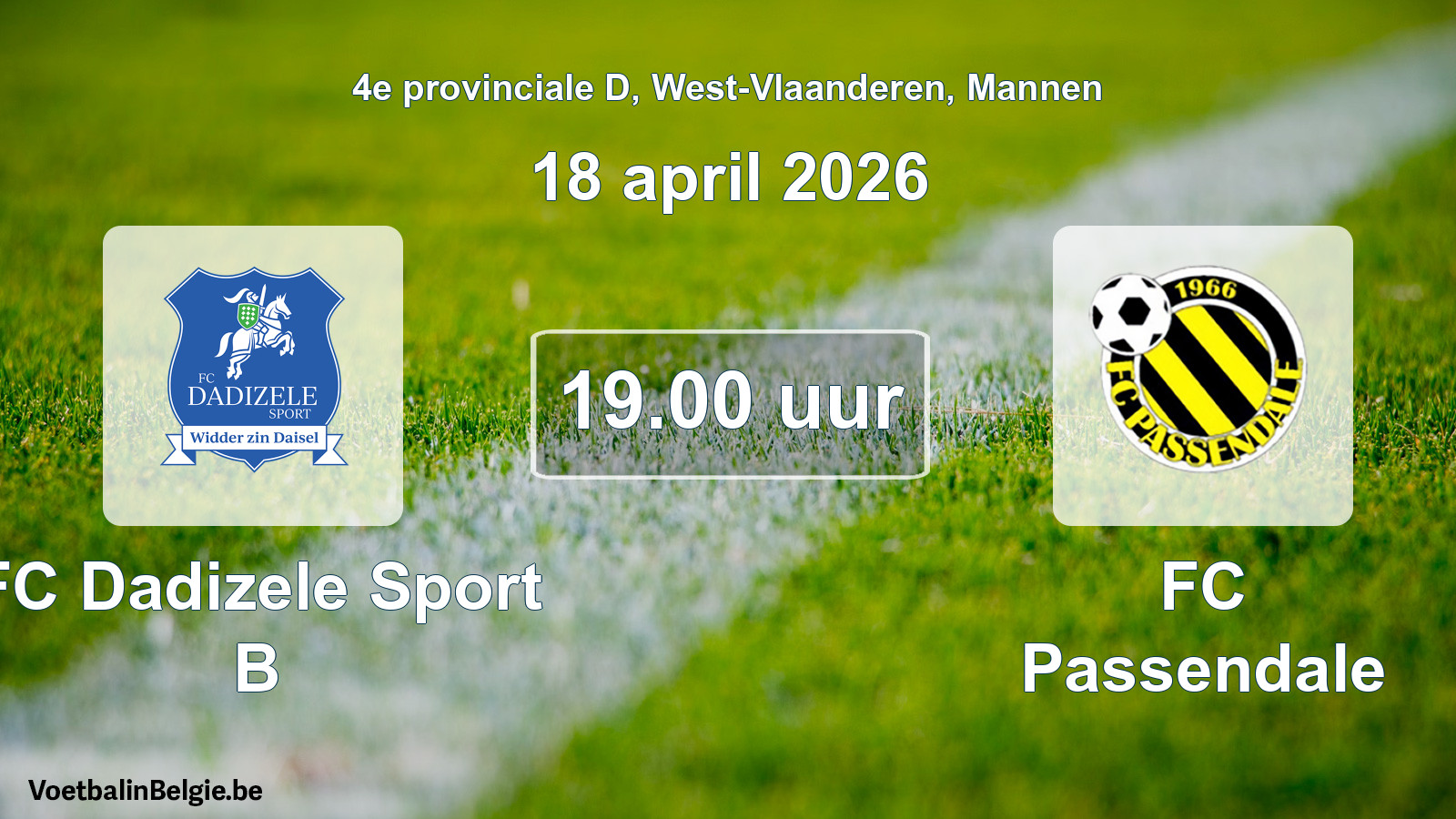 Scheduled match men football: FC Dadizele Sport B - FC Passendale (18 April 2026)