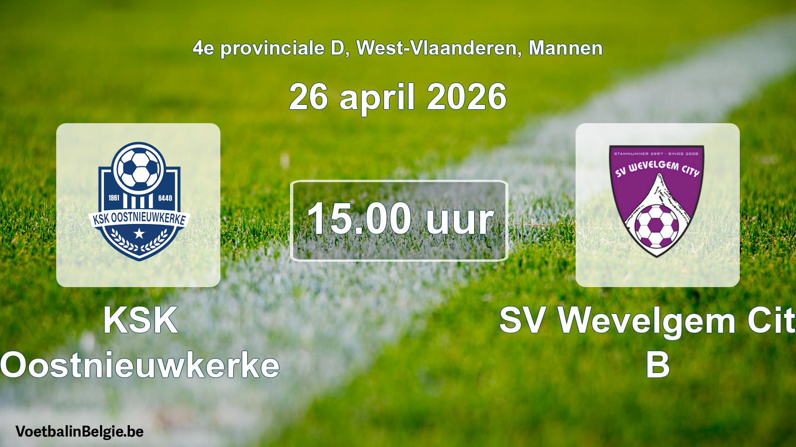 Scheduled match men football: KSK Oostnieuwkerke - SV Wevelgem City B (26 April 2026)