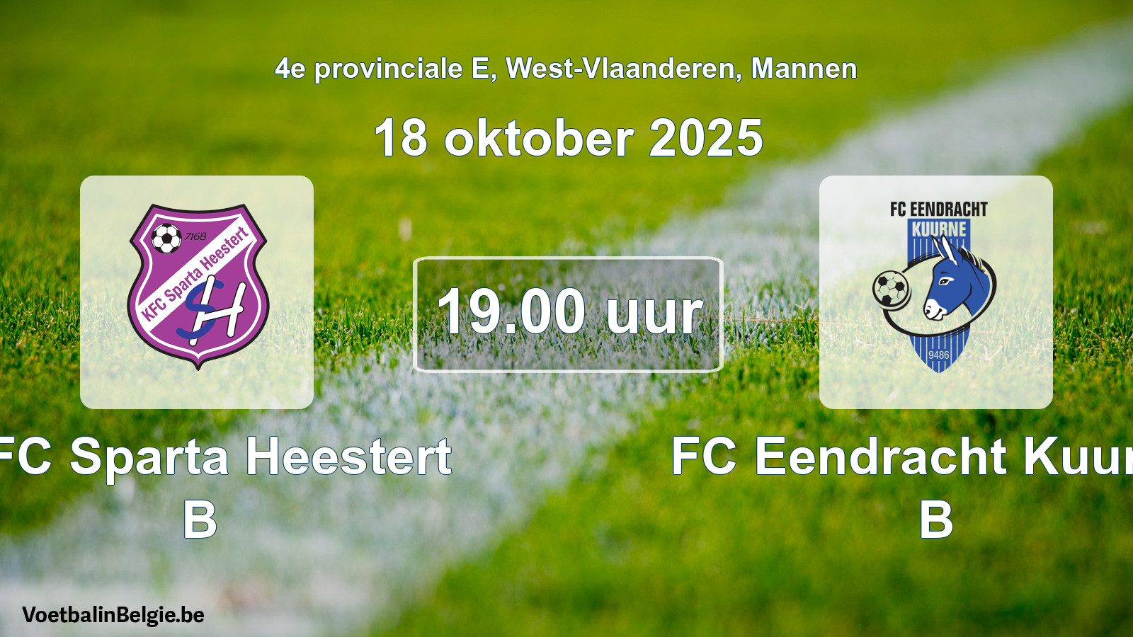 Geplande wedstrijd mannenvoetbal: KFC Sparta Heestert B - FC Eendracht Kuurne B (18 oktober 2025)