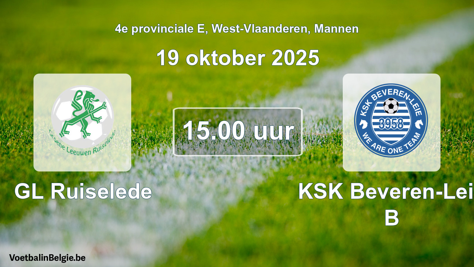 Scheduled match men football: GL Ruiselede - KSK Beveren-Leie B (19 October 2025)