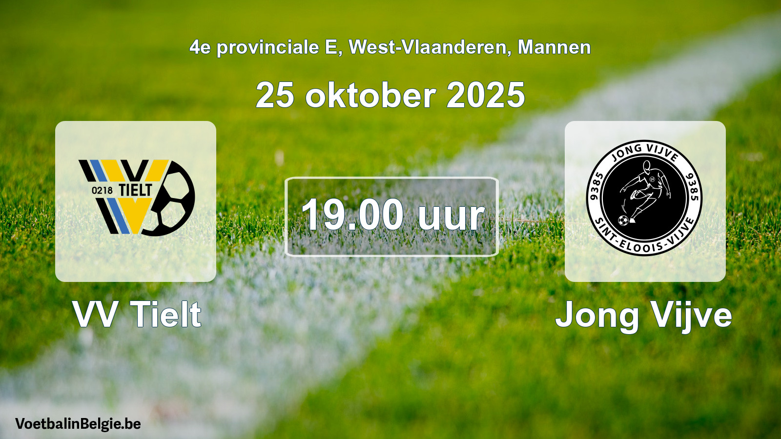 Scheduled match men football: VV Tielt - Jong Vijve (25 October 2025)