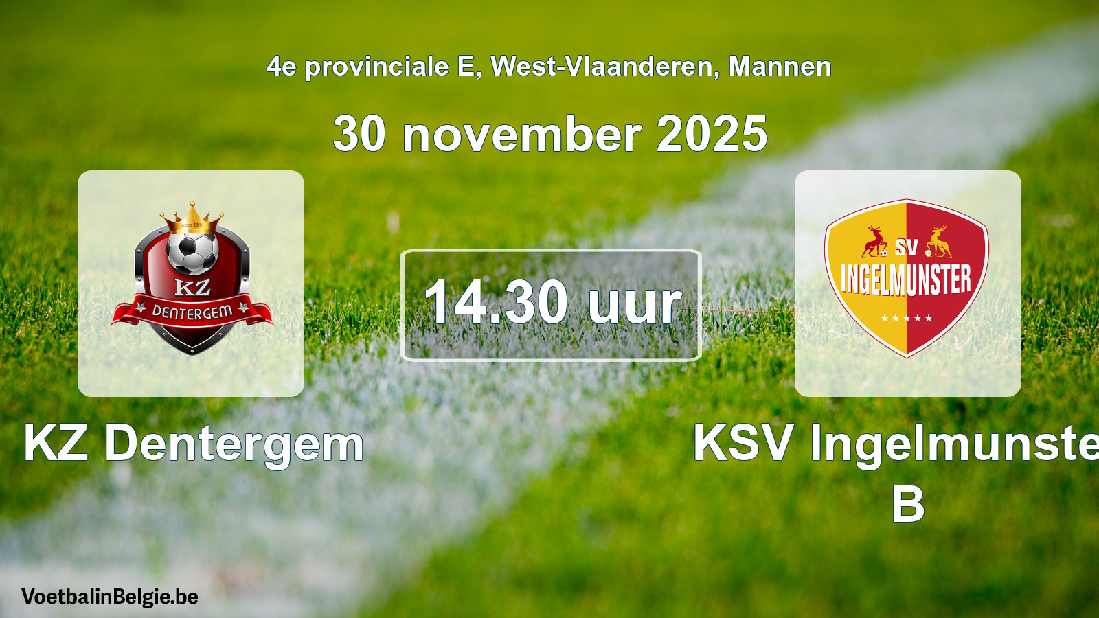 Scheduled match men football: KZ Dentergem - KSV Ingelmunster B (30 November 2025)