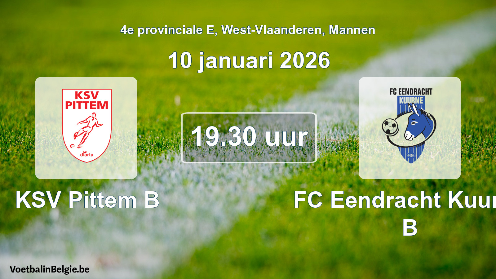 Scheduled match men football: KSV Pittem B - FC Eendracht Kuurne B (10 January 2026)