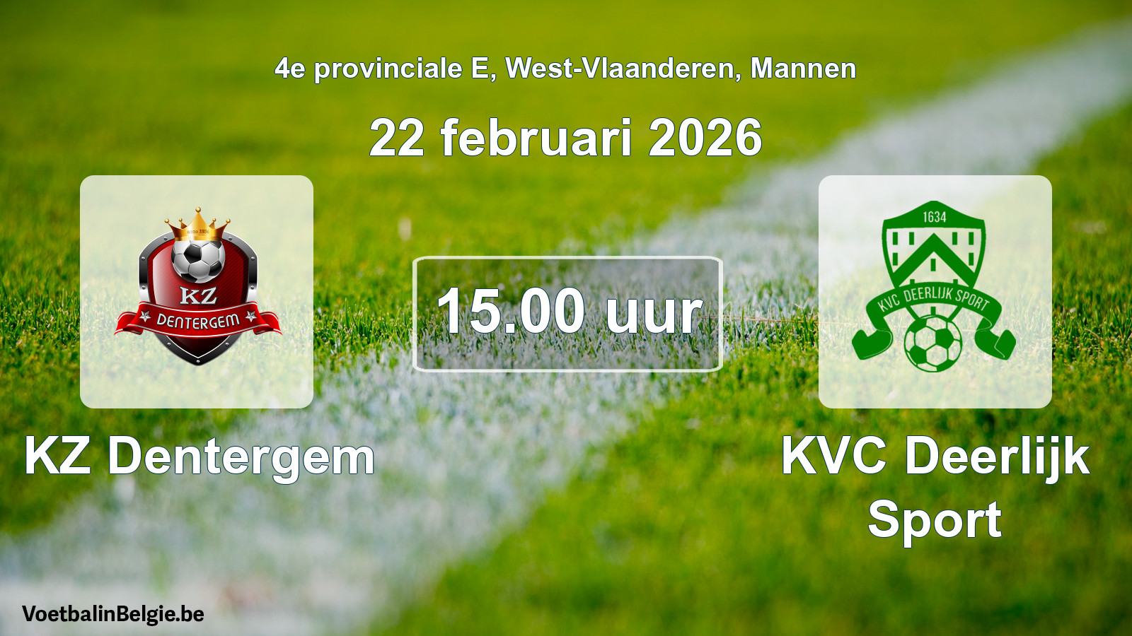 Match prévu football hommes: KZ Dentergem - KVC Deerlijk Sport (22 février 2026)