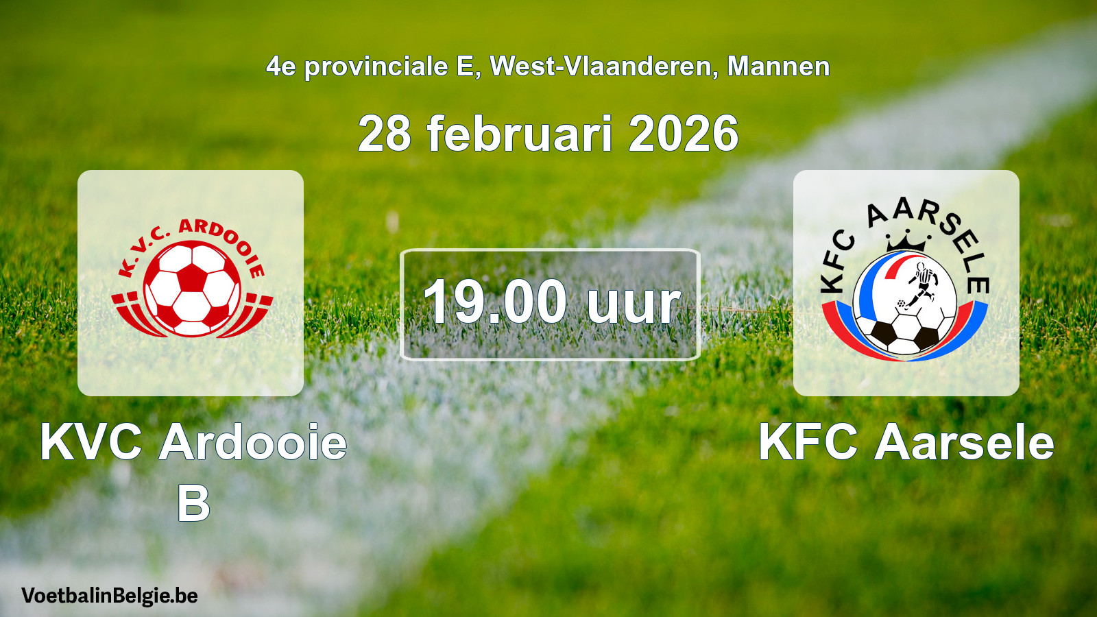 Scheduled match men football: KVC Ardooie B - KFC Aarsele (28 February 2026)