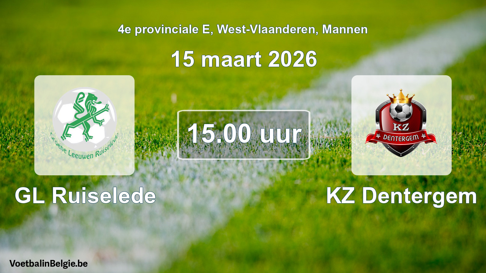 Geplantes Spiel männer-Fußball: GL Ruiselede - KZ Dentergem (15 März 2026)