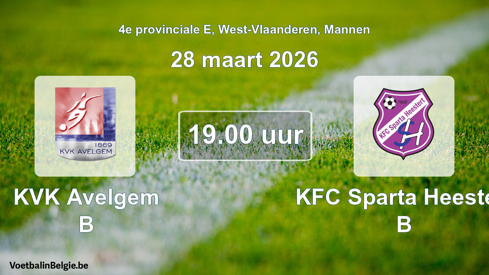 Scheduled match men football: KVK Avelgem B - KFC Sparta Heestert B (28 March 2026)