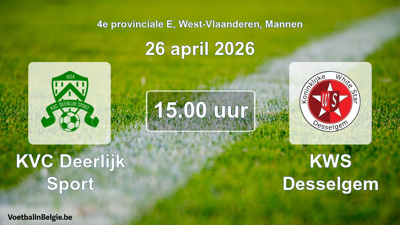 Scheduled match men football: KVC Deerlijk Sport - KWS Desselgem (26 April 2026)
