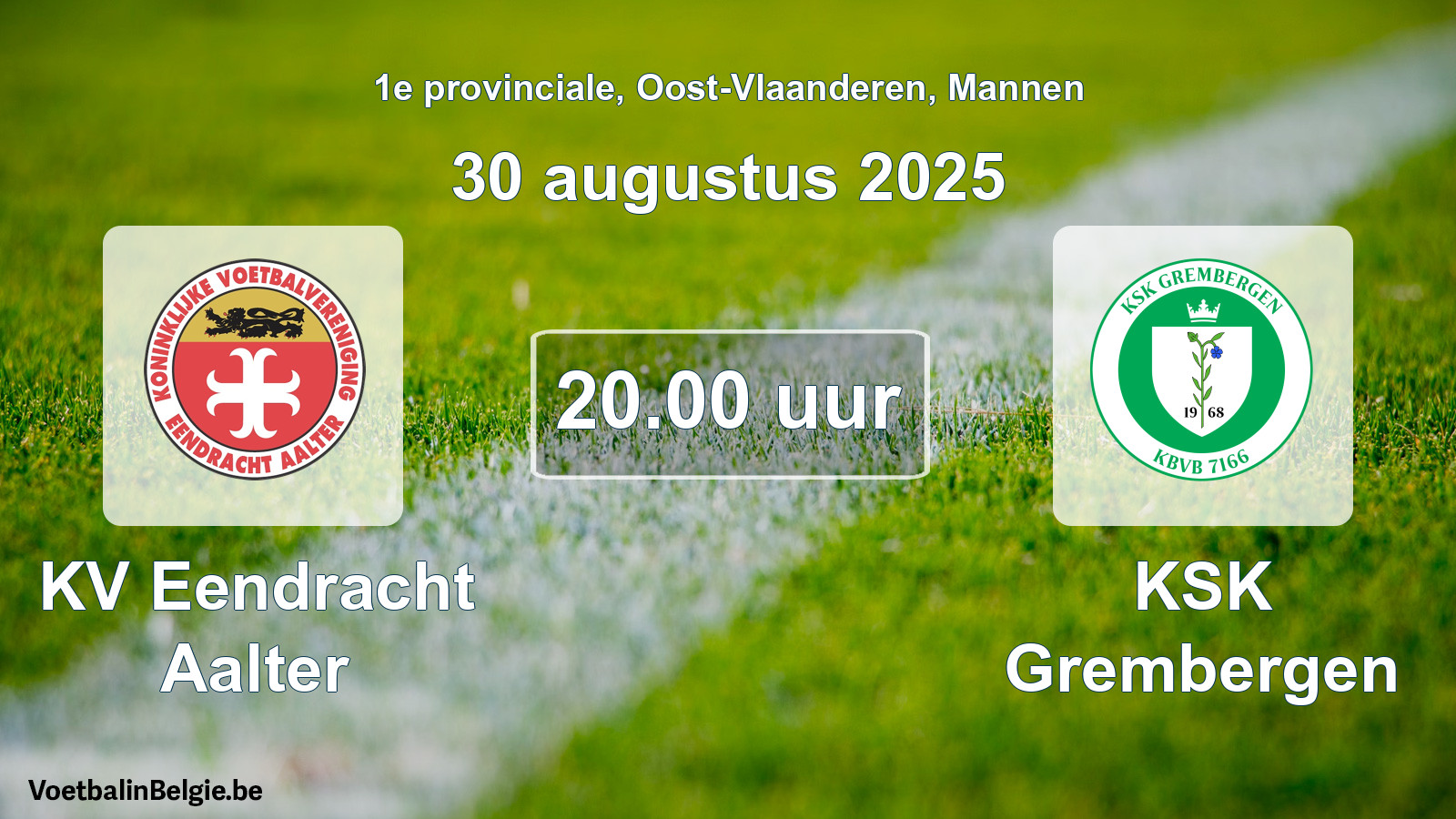 Scheduled match men football: KV Eendracht Aalter - KSK Grembergen (30 August 2025)